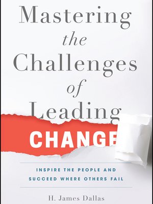 cover image of Mastering the Challenges of Leading Change